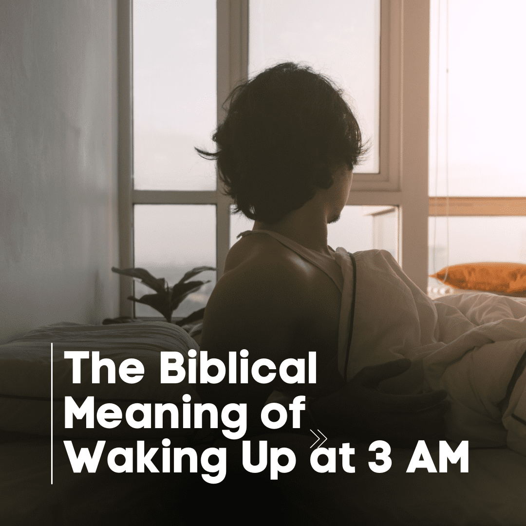 The Biblical Meaning of Waking Up at 3 AM